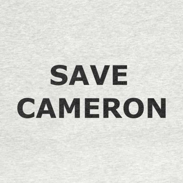 Save Cameron - Black Text by HPMinute